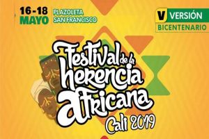 Festival de la Herencia Africana 2019 resalta aportes de comunidades afro